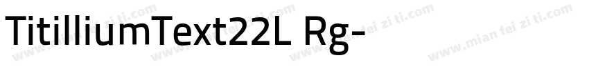 TitilliumText22L Rg字体转换